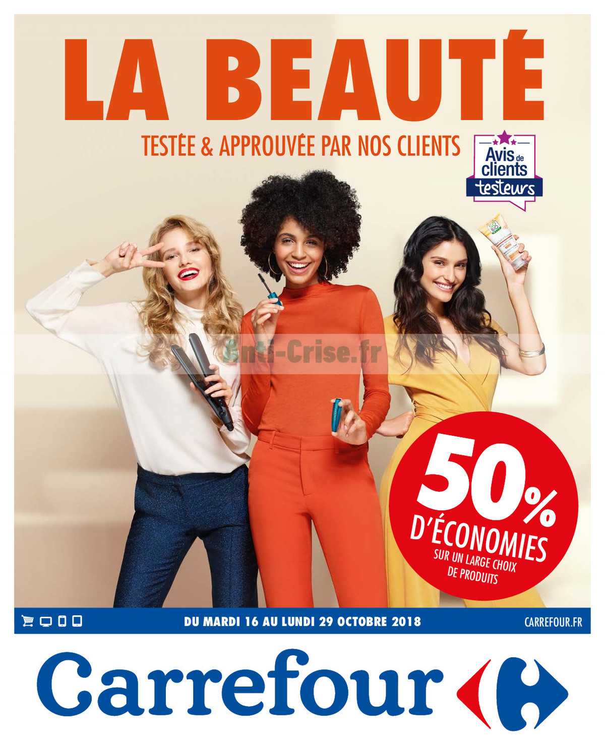 Anti crise fr Catalogue Carrefour du 16 au 29 octobre 2018 Beauté