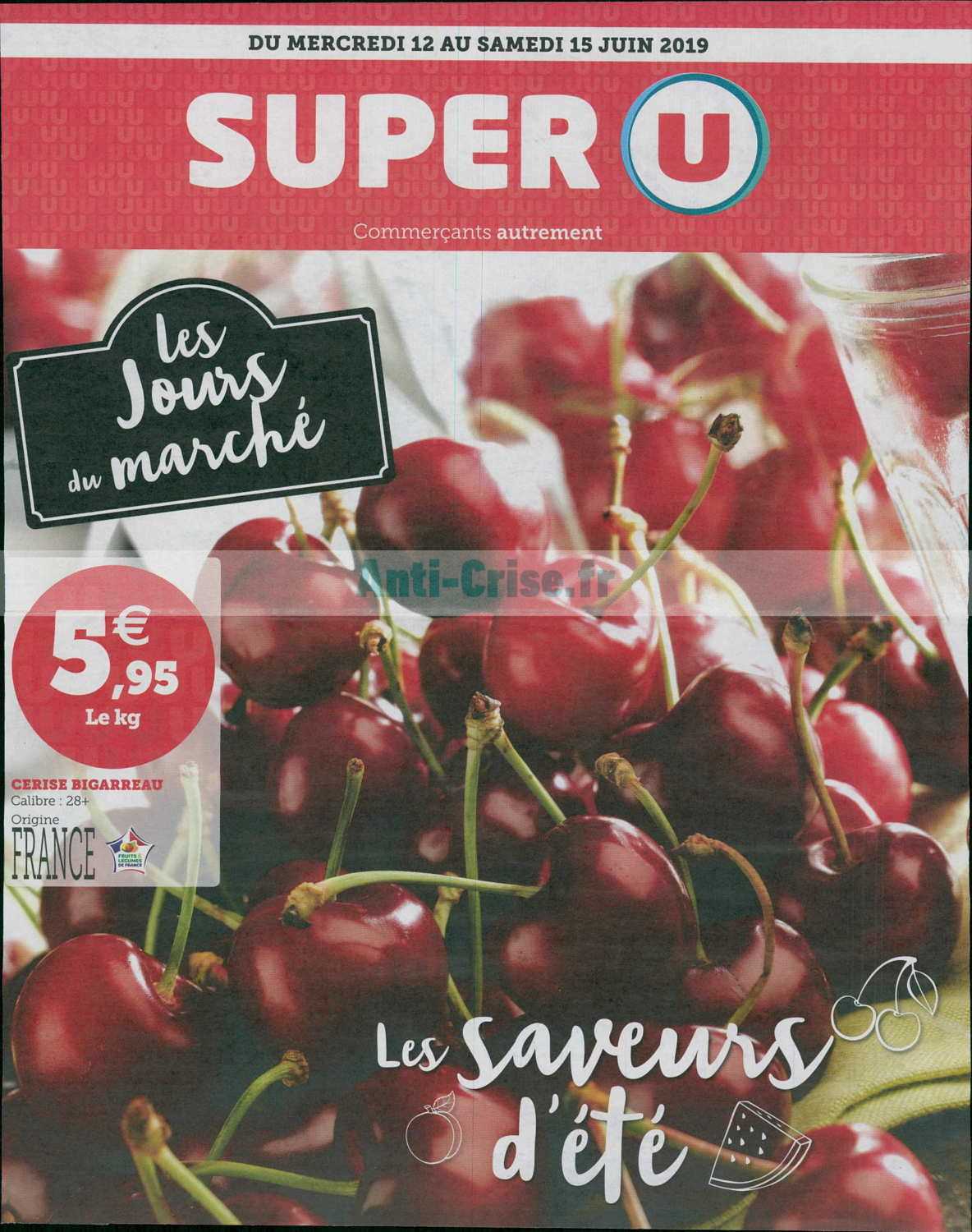 Anti Crise Fr Catalogue Super U Du 12 Au 15 Juin 2019 Nord SUPER U