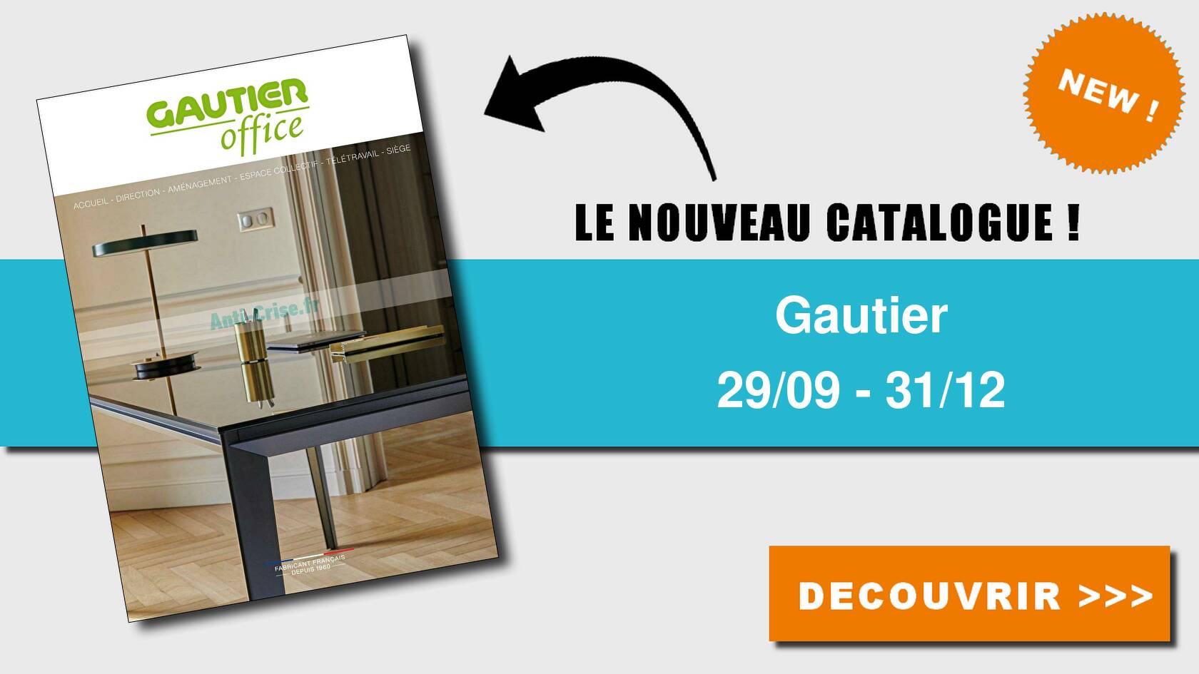 Anti crise fr Catalogue Gautier du 29 septembre 2021 au 31 décembre