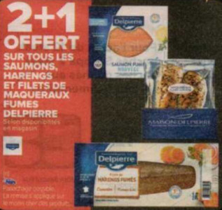 Anti crise fr Poissons Fumés Delpierre chez Carrefour Market 22 11