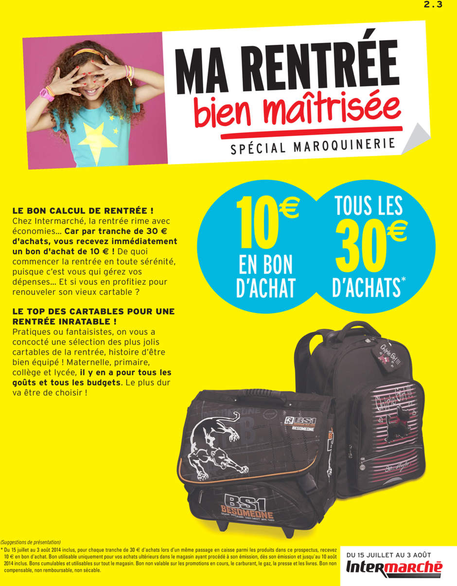 Anti crise Bon Plan pour la Rentree Scolaire Reprise de cartable 10 chez IntermarcheBon Plan pour la Rentree Scolaire Reprise de cartable 10 chez Intermarche Catalogues Promos Bons Plans ECONOMISEZ