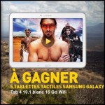 Tirage au Sort National Geographic Channel : Tablette tactile Samsung Galaxie Tab 4 à Gagner - anti-crise.fr