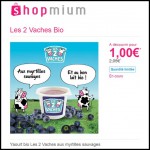 Offre de Remboursement (ODR) Shopmium - Les 2 Vaches Bio à 1 € - anti-crise.fr