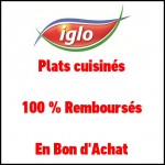 Offre de Remboursement (ODR) Iglo : Plats préparés ou cuisinés 100 % Remboursés en Bon d'Achat - anti-crise.fr
