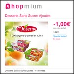 Offre de Remboursement (ODR) Shopmium : 1 € sur les Desserts Materne Sans Sucres Ajoutés - anti-crise.fr
