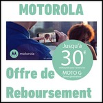 Offre de Remboursement (ODR) Motorola : Jusqu'à 30 € sur Moto G - anti-crise.fr