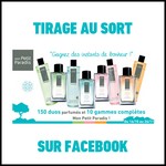 Tirage au Sort Beauté Addict sur Facebook : Gamme Complète Mon Petit Paradis à Gagner - anti-crise.fr