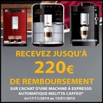Offre de Remboursement (ODR) De'Longh / Melitta : Jusqu'à 220 € sur Machine Automatique Caffeo® - anti-crise.fr