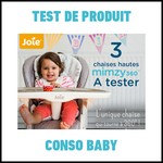 Test de Produit Conso Baby : Chaise Mimzy 360 Joie - anti-crise.fr