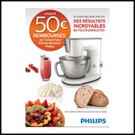 Offre de Remboursement (ODR) Philips : Jusqu'à 50 € sur Kitchen Machine® - anti-crise.fr