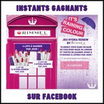 Instants Gagnants Rimmel London sur Facebook : 1 lot de 10 Rouges à Lèvres à Gagner - anti-crise.fr