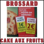 Offre de Remboursement (ODR) Brossard : 1 € ou 2 € sur Cake aux Fruits - anti-crise.fr