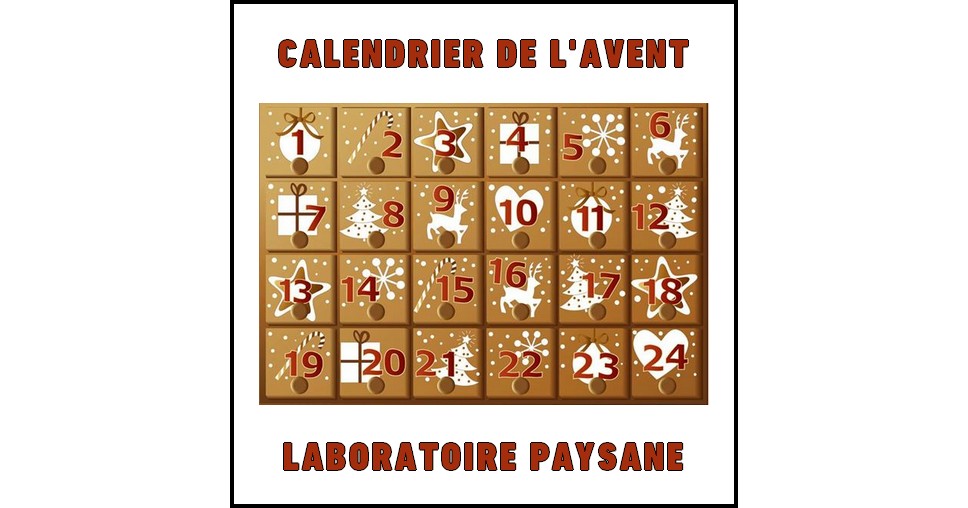  Calendrier  de l Avent Laboratoire  Paysane sur Facebook 