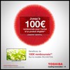 Offre de Remboursement (ODR) Toshiba : 100 € sur Téléviseur - anti-crise.fr