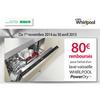 Offre de Remboursement (ODR) Whirlpool / Mobalpa : 80 € sur Lave-Vaisselle Power Dry - anti-crise.fr