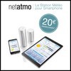 Offre de Remboursement (ODR) NetAtmo : 20 € sur Station Météo pour Smartphone - anti-crise.fr