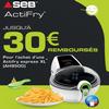 Offre de Remboursement (ODR) Seb : 30 € sur Actifry express XL - anti-crise.fr