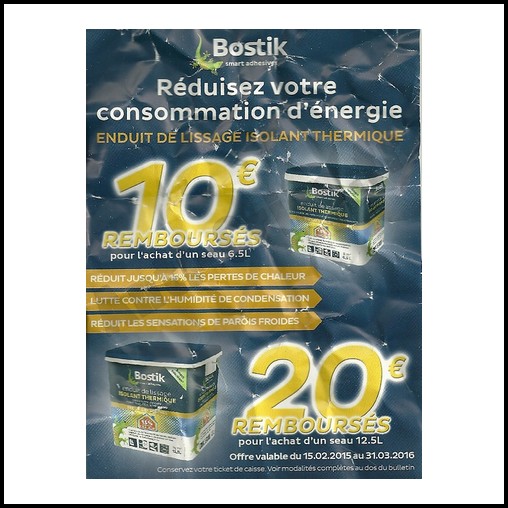 Offre de Remboursement (ODR) Bostik : 20 € sur Enduit de  Lissage Isolant Thermique (31/03)Offre de Remboursement (ODR) Bostik : 20 €  sur Enduit de Lissage Isolant Thermique (31/03) 