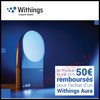 Offre de Remboursement (ODR) : 50 € sur Withings Aura - anti-crise.fr
