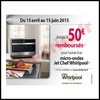 Offre de Remboursement (ODR) Whirlpool : 50 € sur Micro-ondes Jet Chef - anti-crise.fr