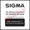Offre de Remboursement Sigma : 40 € sur Objectif pour Reflex 18-250 mm - anti-crise.fr