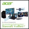 Bon Plan Acer : Starcraft® II offert pour l'achat d'un Produit Gamer - anti-crise.fr