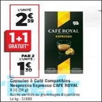 Bon Plan Capsules Café Royal chez Géant Casino - anti-crise.fr