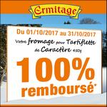 Offre de Remboursement Ermitage : Votre Fromage pour Tartiflette 100% Remboursé en 1 Bon