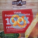 Offre de Remboursement EntreMont : Fromage à Raclette 100% Remboursé en 2 Bons - anti-crise.fr