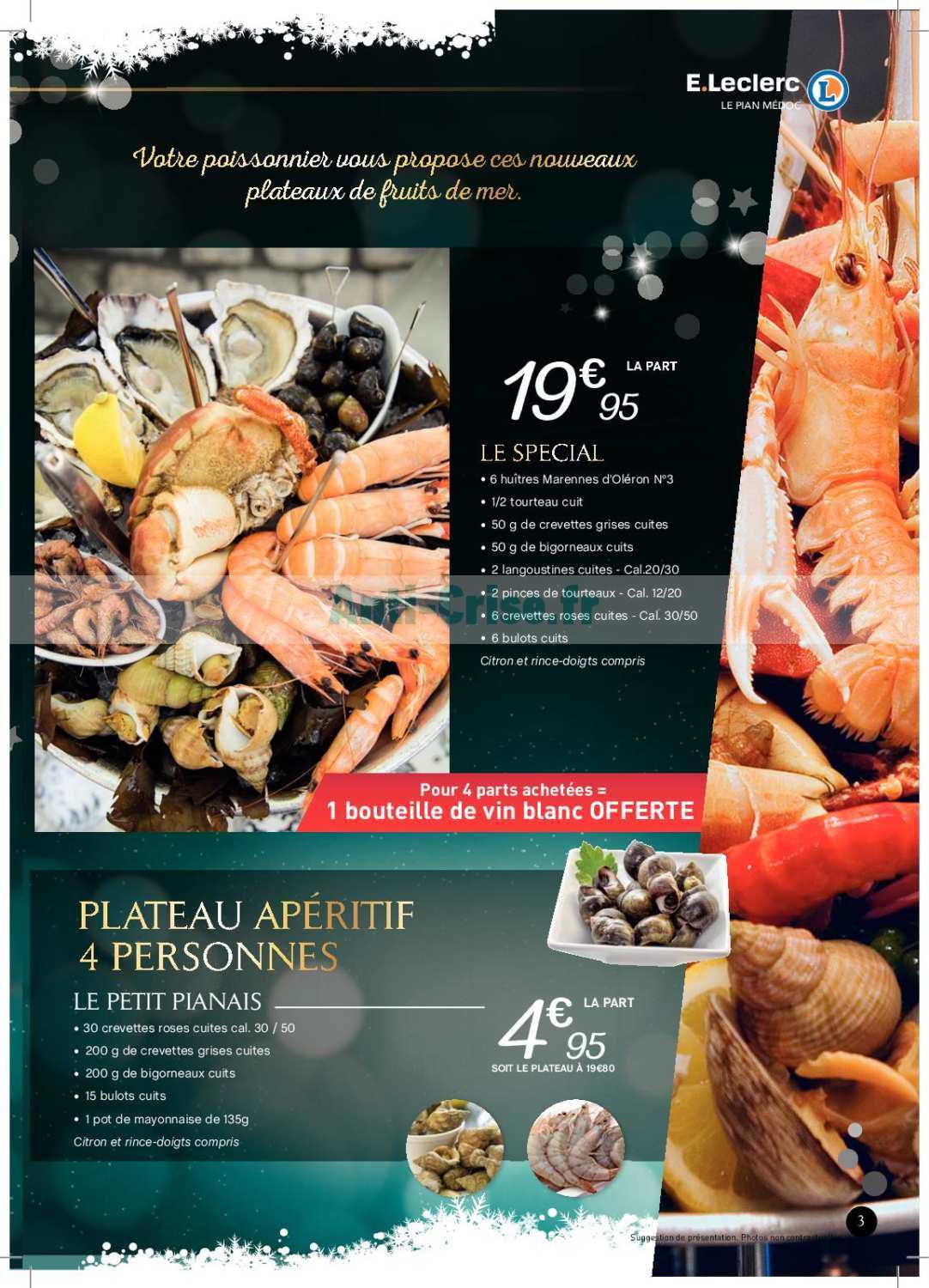 Reserver Plateau De Fruit De Mer Leclerc Anti-crise.fr | Catalogue Leclerc Local du 17 au 31 décembre 2018 (Le  Pian-Médoc)LECLERC LOCAL : le nouveau catalogue du 17 au 31 décembre 2018  est disponible! Découvrez ce qui se cache dans le dernier catalogue.