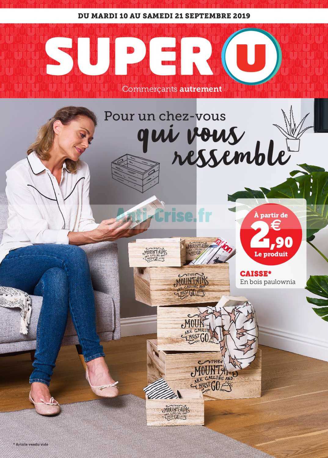 Anti Crisefr Catalogue Super U Du 10 Au 21 Septembre 2019 Maisonsuper U Le Nouveau 