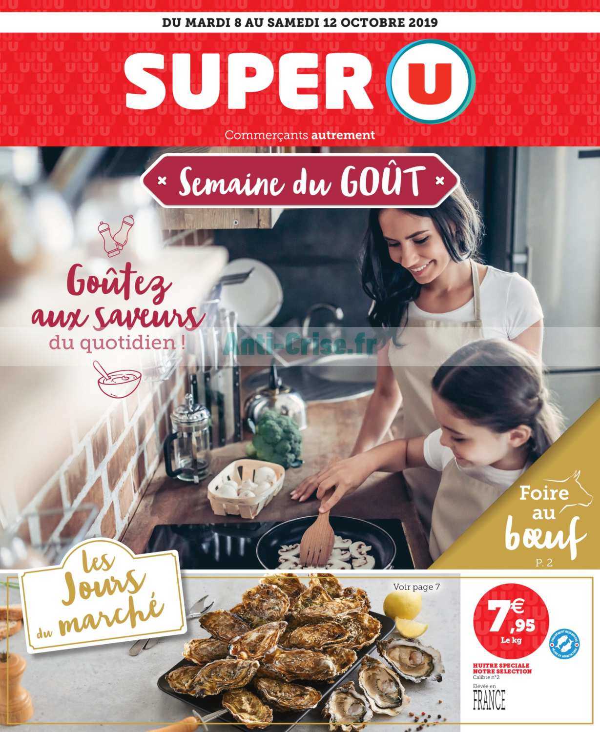 Anti Crisefr Catalogue Super U Du 08 Au 12 Octobre 2019 Ouestsuper U Le Nouveau Catalogue 