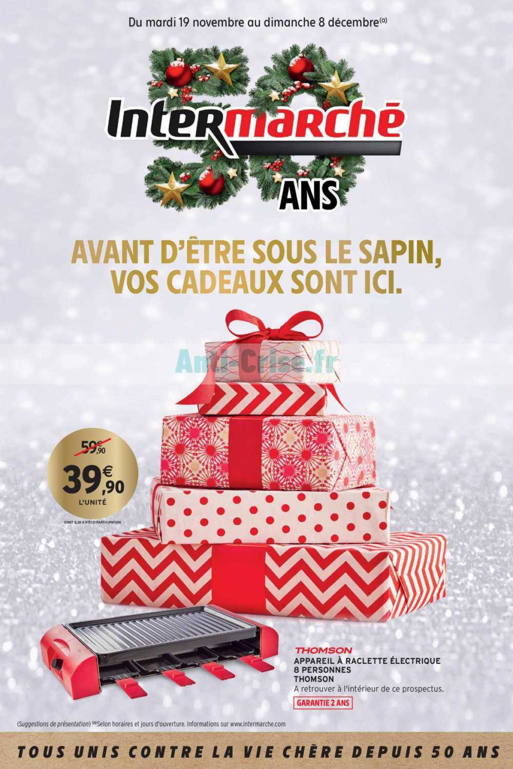 Anti-crise.fr | Catalogue Intermarché du 19 novembre au 08 décembre