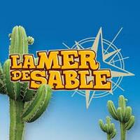 Billets en promo pour la MER DE SABLE (22.5 et 26.9€ )