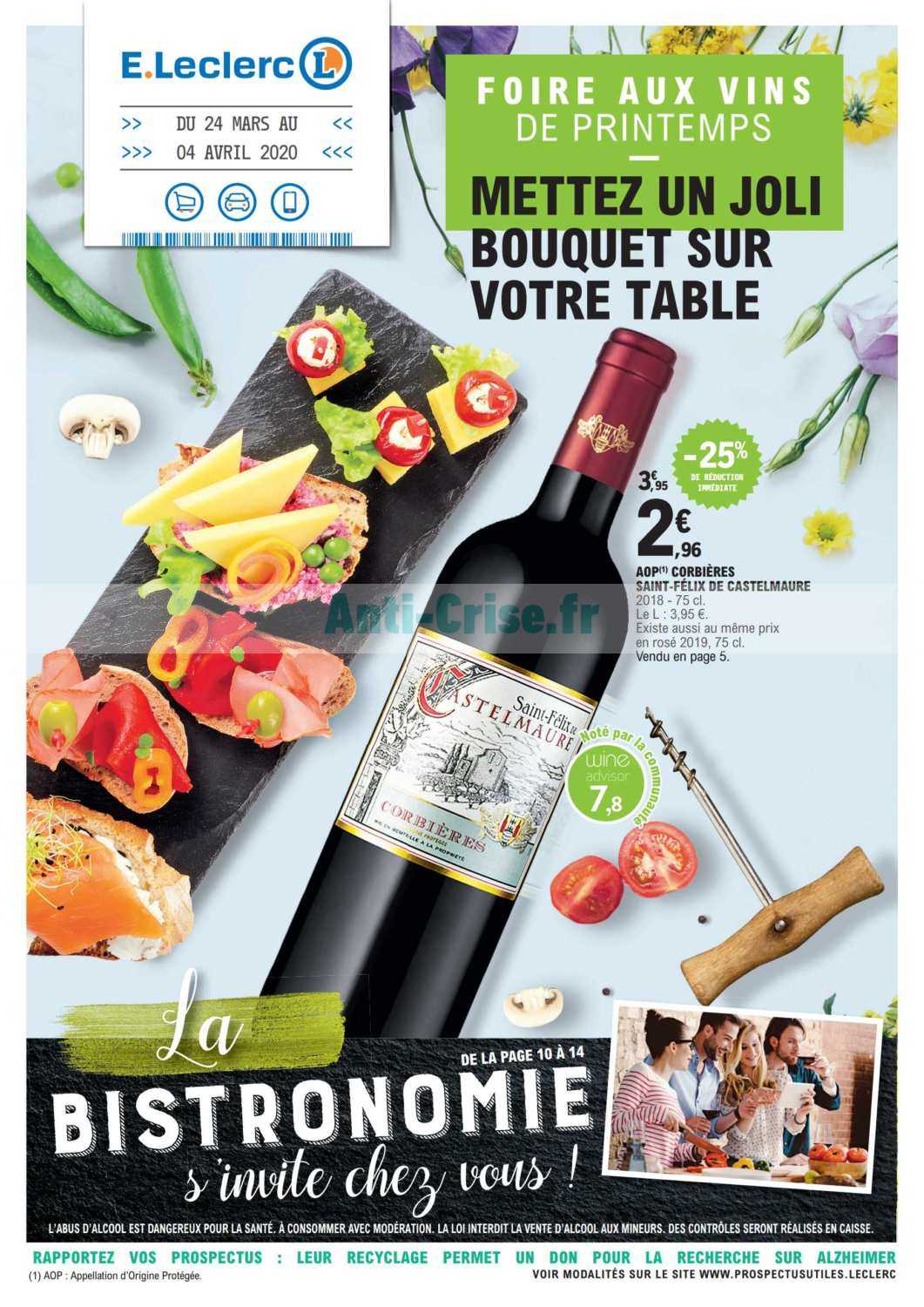 Anti Crise Fr Catalogue Leclerc Du 24 Mars Au 04 Avril 2020 Foire Aux Vins Occitanie Leclerc Le Nouveau Catalogue Du 24 Mars Au 04 Avril 2020 Est Disponible Economisez Grace Aux Promos De Ce Catalogue