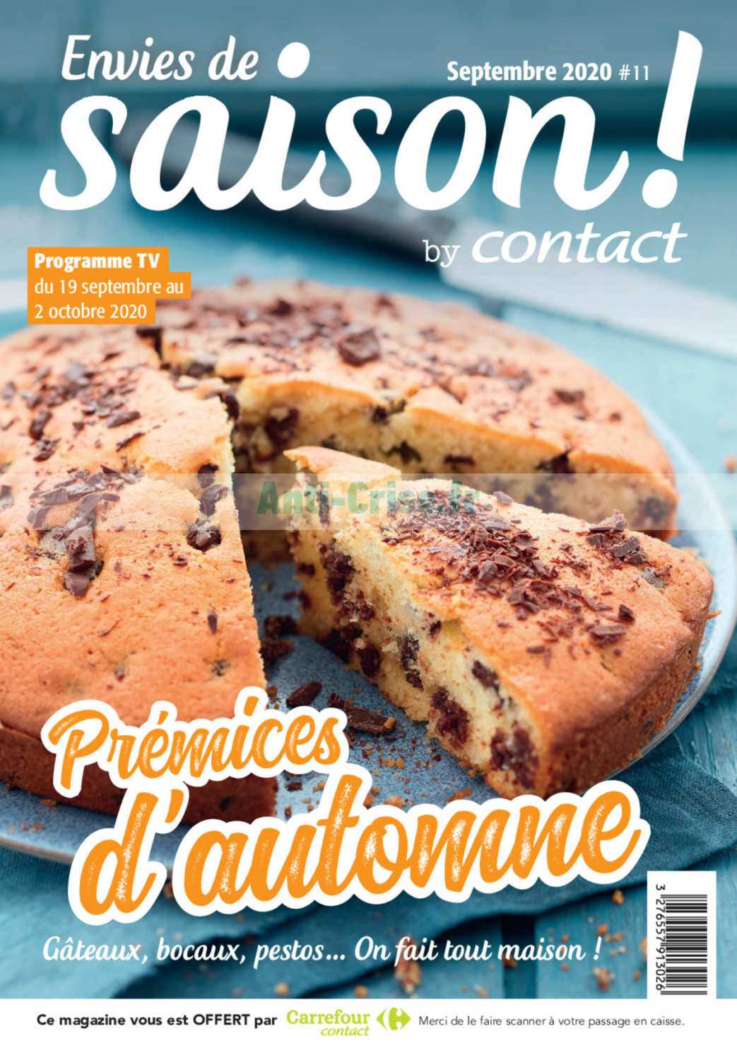 Anti Crise Fr Catalogue Carrefour Contact Du 19 Septembre Au 02 Octobre Envies De Saison Carrefour Contact Le Nouveau Catalogue Du 19 Septembre Au 02 Octobre Est Disponible Ne Ratez Pas Les Promos Du Catalogue