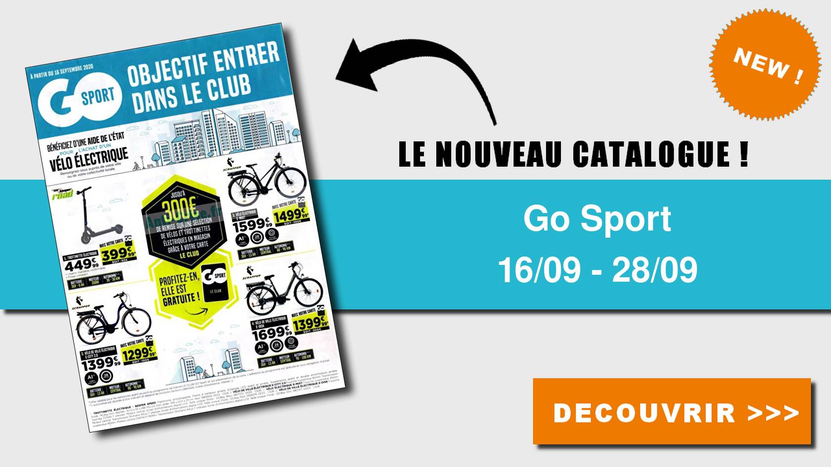 Catalogue Go Sport du 16 au 28 septembre 2020GO SPORT : le  nouveau catalogue du 16 au 28 septembre 2020 est disponible! Que vous  réserve le dernier catalogue ?