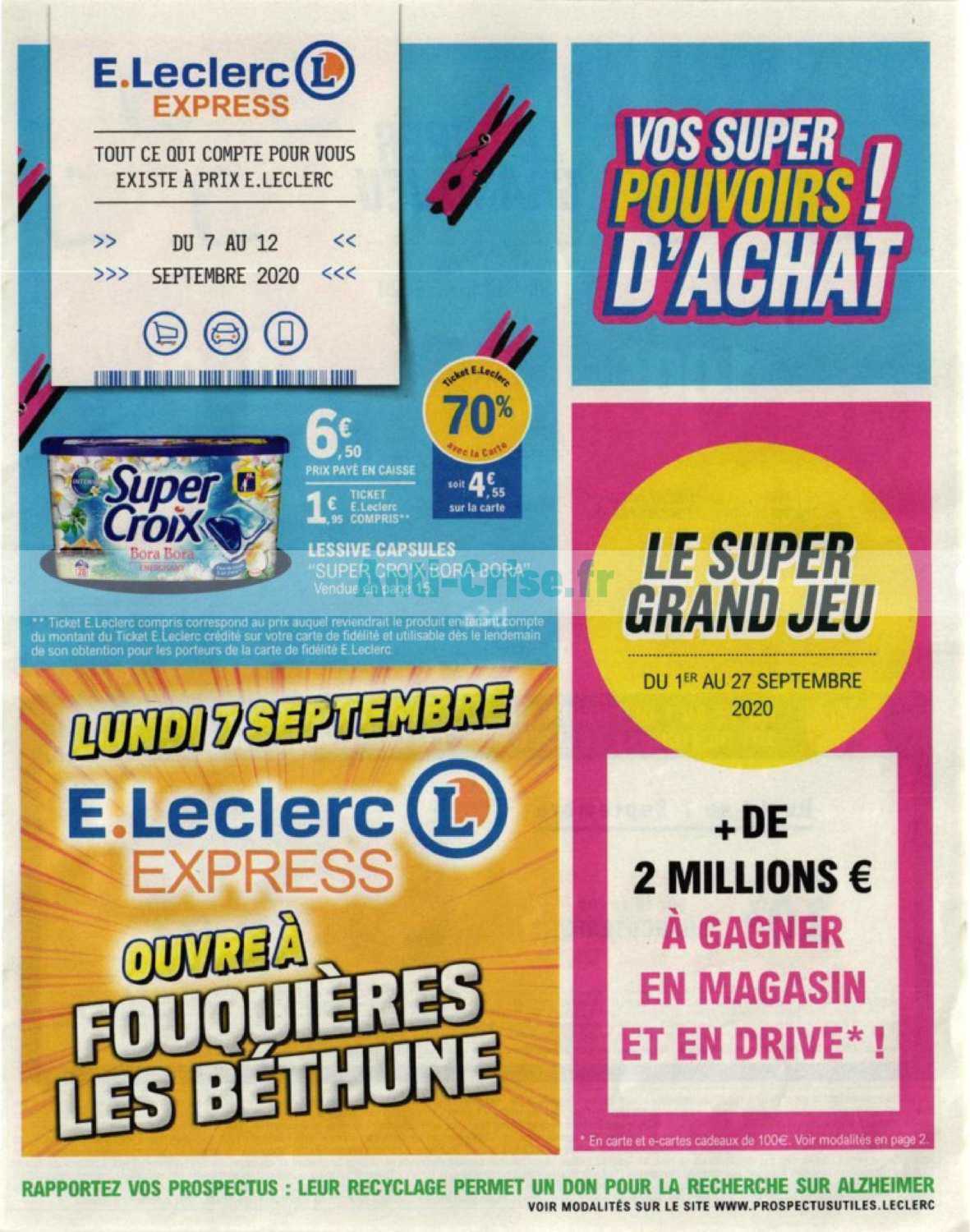 Le Super Grand Jeu De Septembre Anti-crise.fr | Catalogue Leclerc du 07 au 12 septembre 2020 (Express)LECLERC : le nouveau catalogue du 07 au 12 septembre 2020 est disponible! Ne manquez pas les réductions du catalogue.