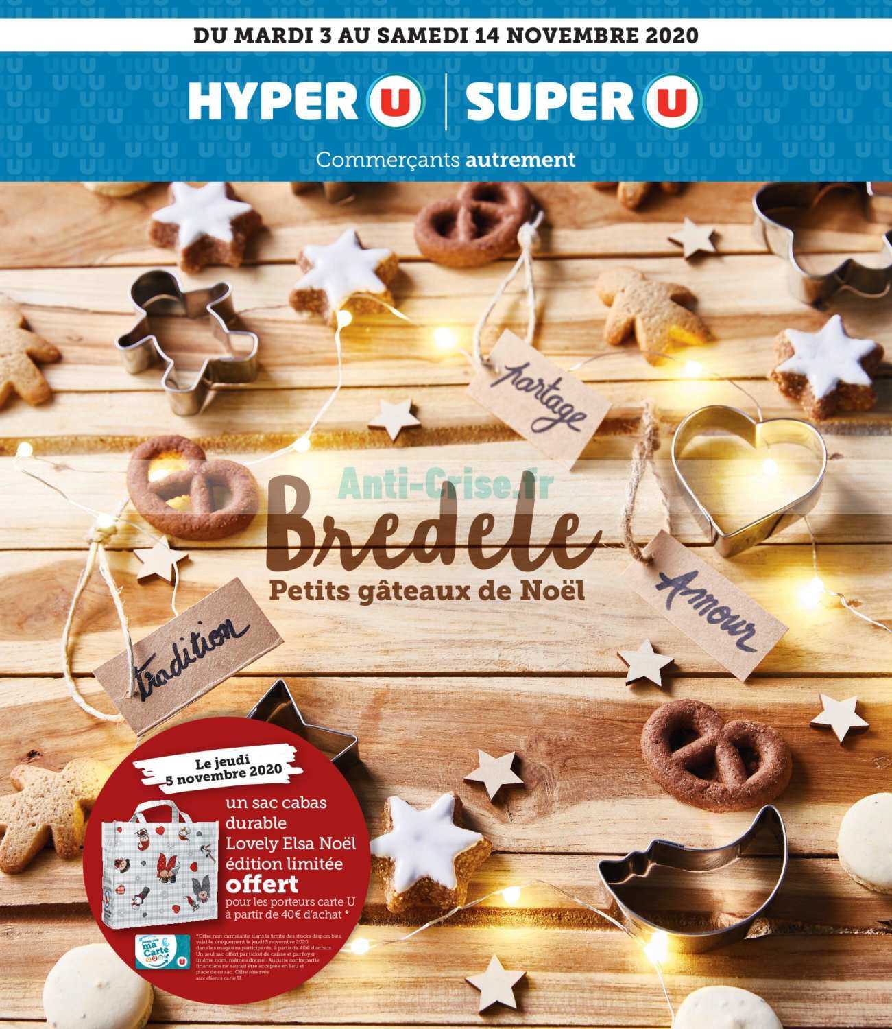 Anti Crise Fr Catalogue Super U Du 03 Au 14 Novembre Bredele Super U Le Nouveau Catalogue Du 03 Au 14 Novembre Est Disponible Voici Les Dernieres Promos A Ne Pas Manquer