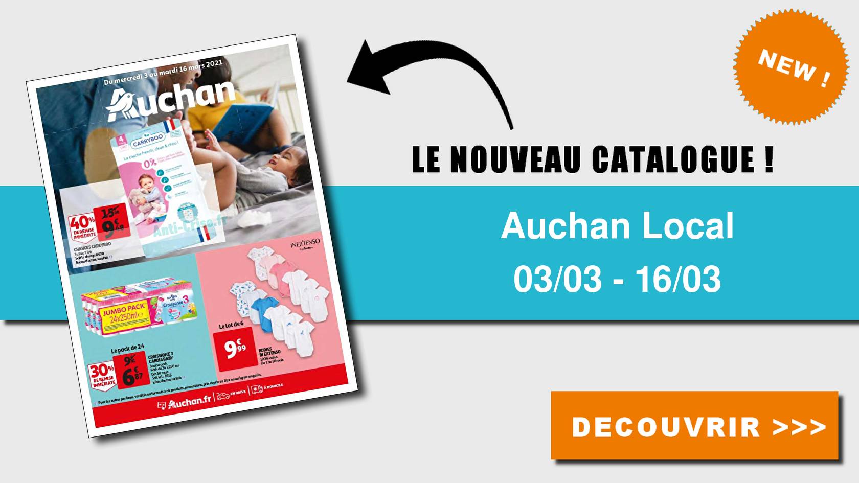 Anti Crise Fr Catalogue Auchan Local Du 03 Au 16 Mars 21 Beauvais Amiens Bebe Auchan Local Le Nouveau Catalogue Du 03 Au 16 Mars 21 Est Disponible Les Nouvelles Promos