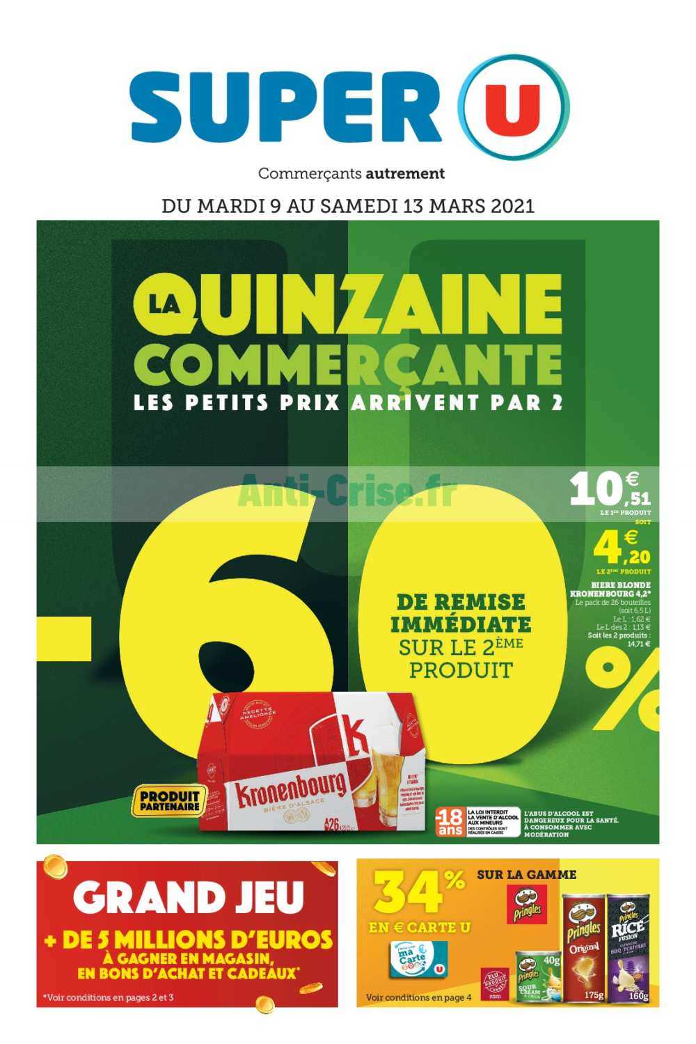 Anti-crise.fr | Catalogue Super U du 09 au 13 mars 2021SUPER U : le nouveau  catalogue du 09 au 13 mars 2021 est disponible! Que vous réserve le dernier  catalogue ?