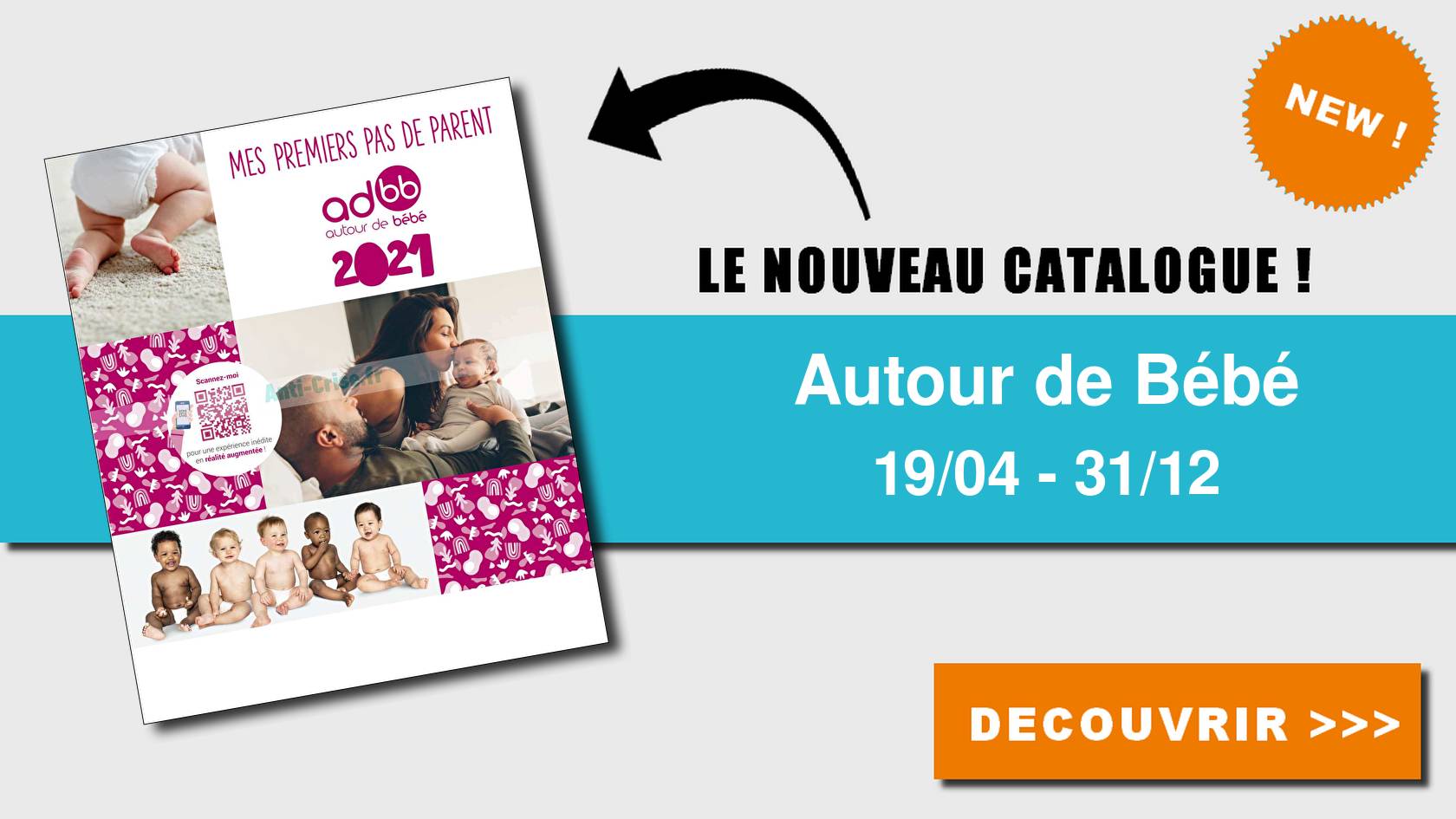 Anti Crise Fr Catalogue Autour De Bebe Du 19 Avril Au 31 Decembre 21autour De Bebe Le Nouveau Catalogue Du 19 Avril Au 31 Decembre 21 Est Disponible Que Vous Reserve Le Dernier Catalogue