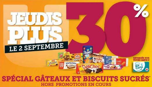 Anti Crise Fr Magasins U 30 Sur Les Gateaux Et Biscuits Sucres Le 02 09 Magasins U 30 Sur Les Gateaux Et Biscuits Sucres Le 02 09 Catalogues Promos Bons Plans Economisez Anti Crise Fr