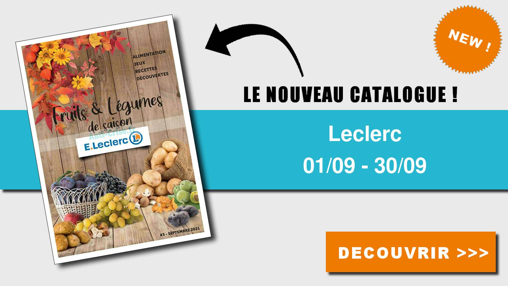 Anticrise.fr Catalogue Leclerc du 01 au 30 septembre 2021 (Fruits et