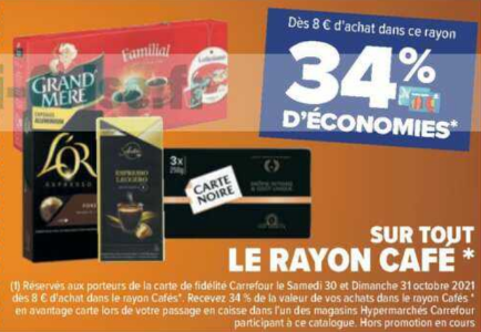 Rayon Café chez Carrefour (30/10 – 31/10)Rayon Café chez  Carrefour (30/10 - 31/10) - Catalogues Promos & Bons Plans, ECONOMISEZ ! 