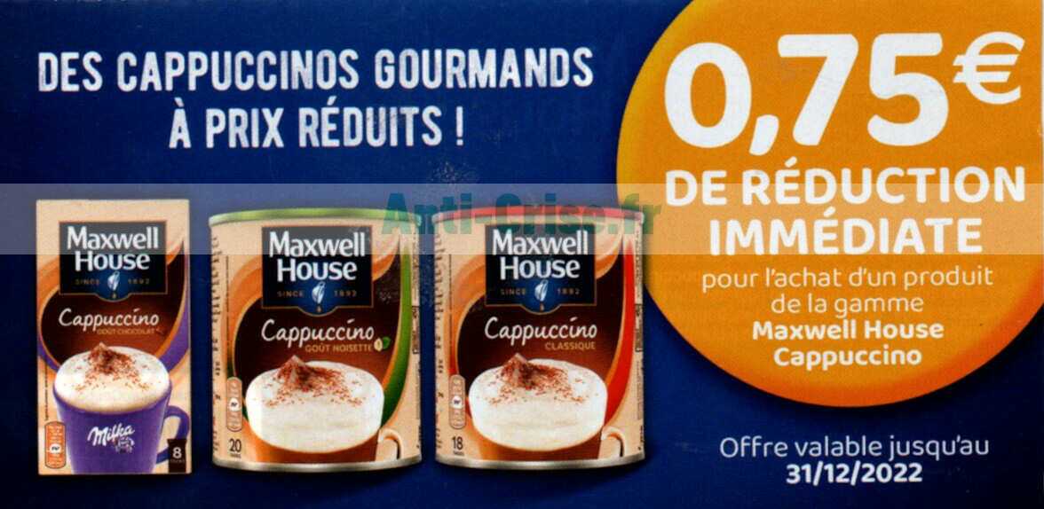 Maxwell Cappuccino Noisette