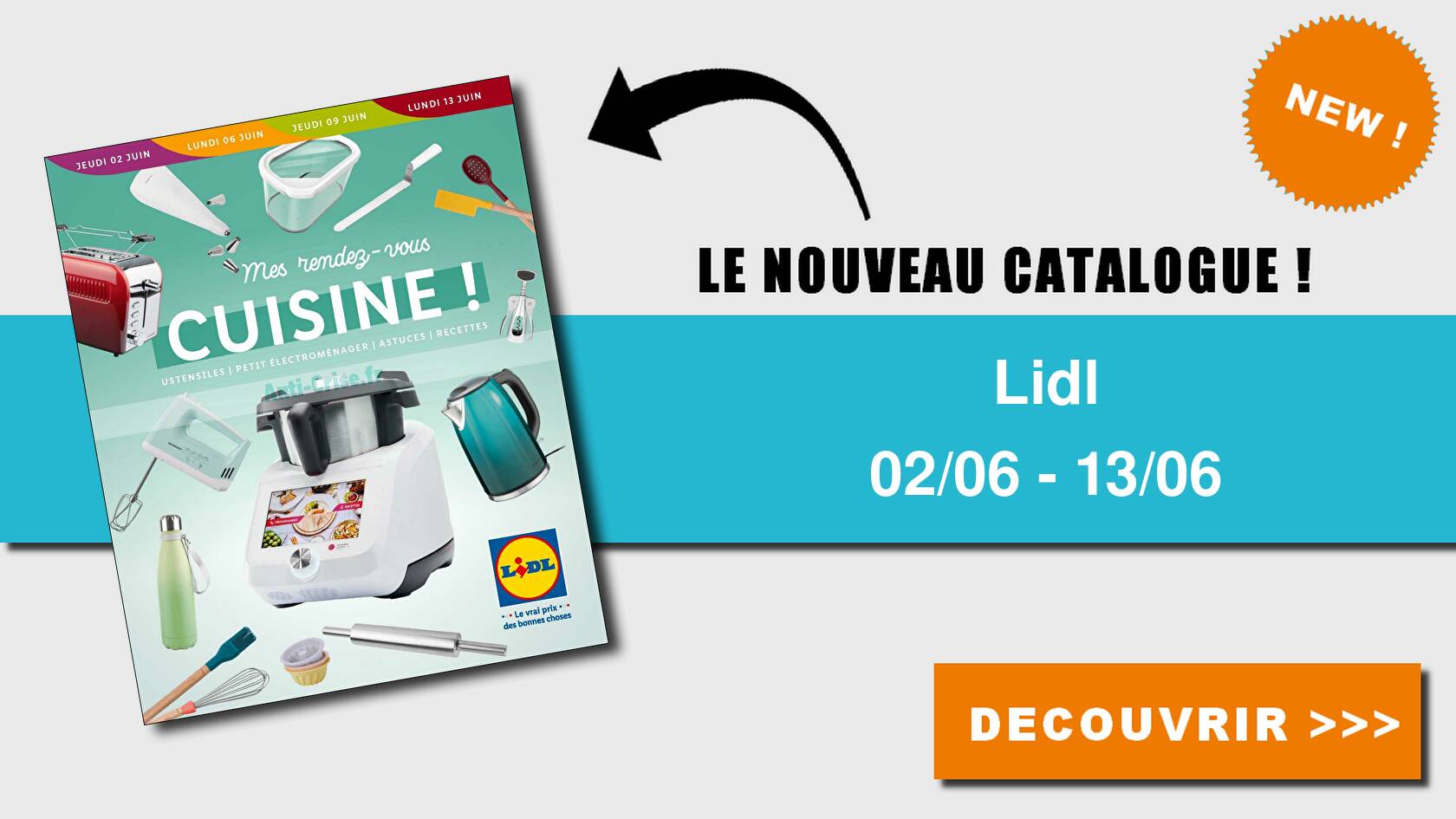 Anti crise Catalogue Lidl du 02 au 13 juin 2022 Rdv Cuisine