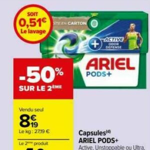 Promo Lessive Capsules Ariel Pods chez Carrefour Drive