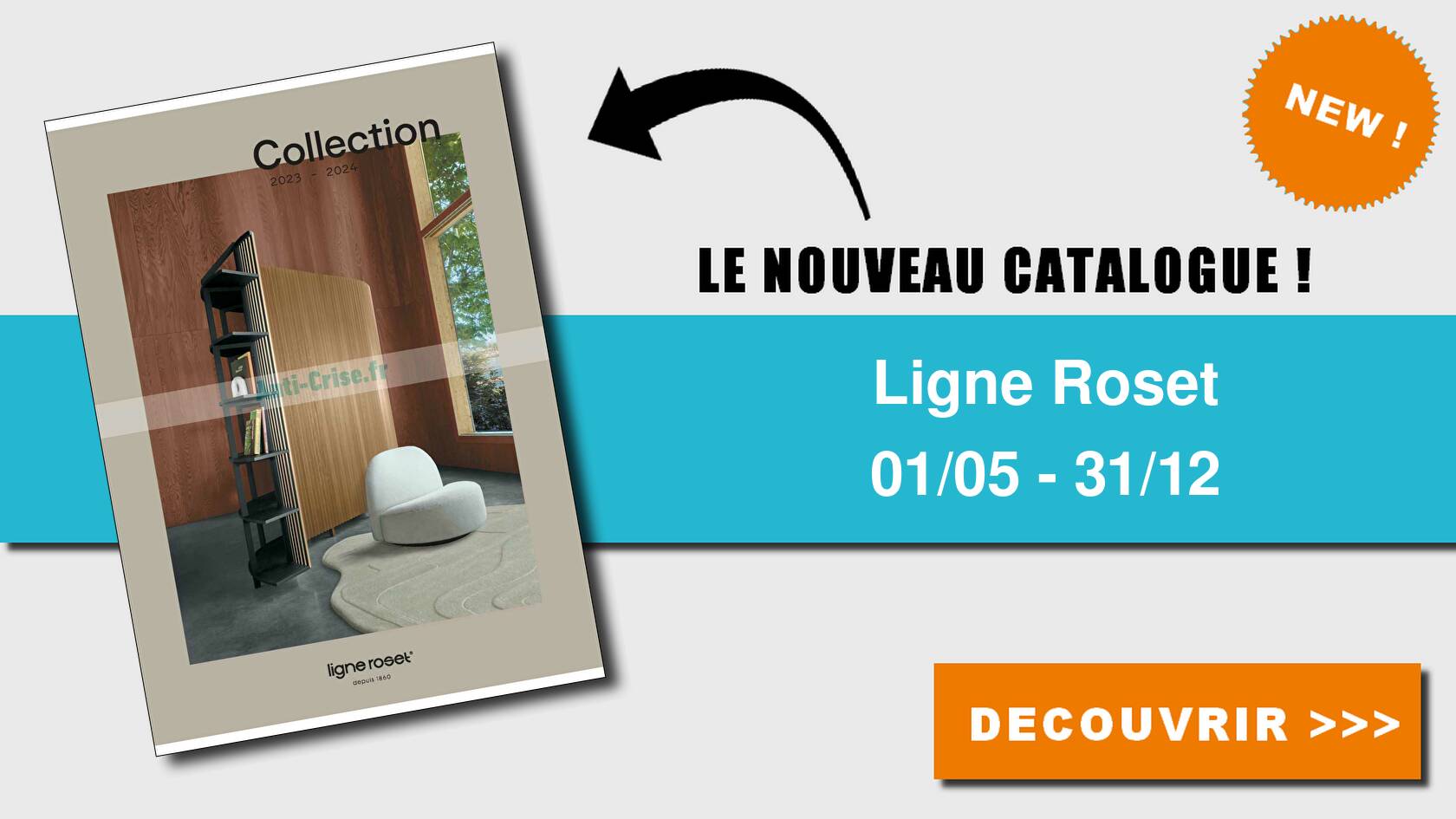 Anticrise.fr Catalogue Ligne Roset du 01 mai 2023 au 31 décembre