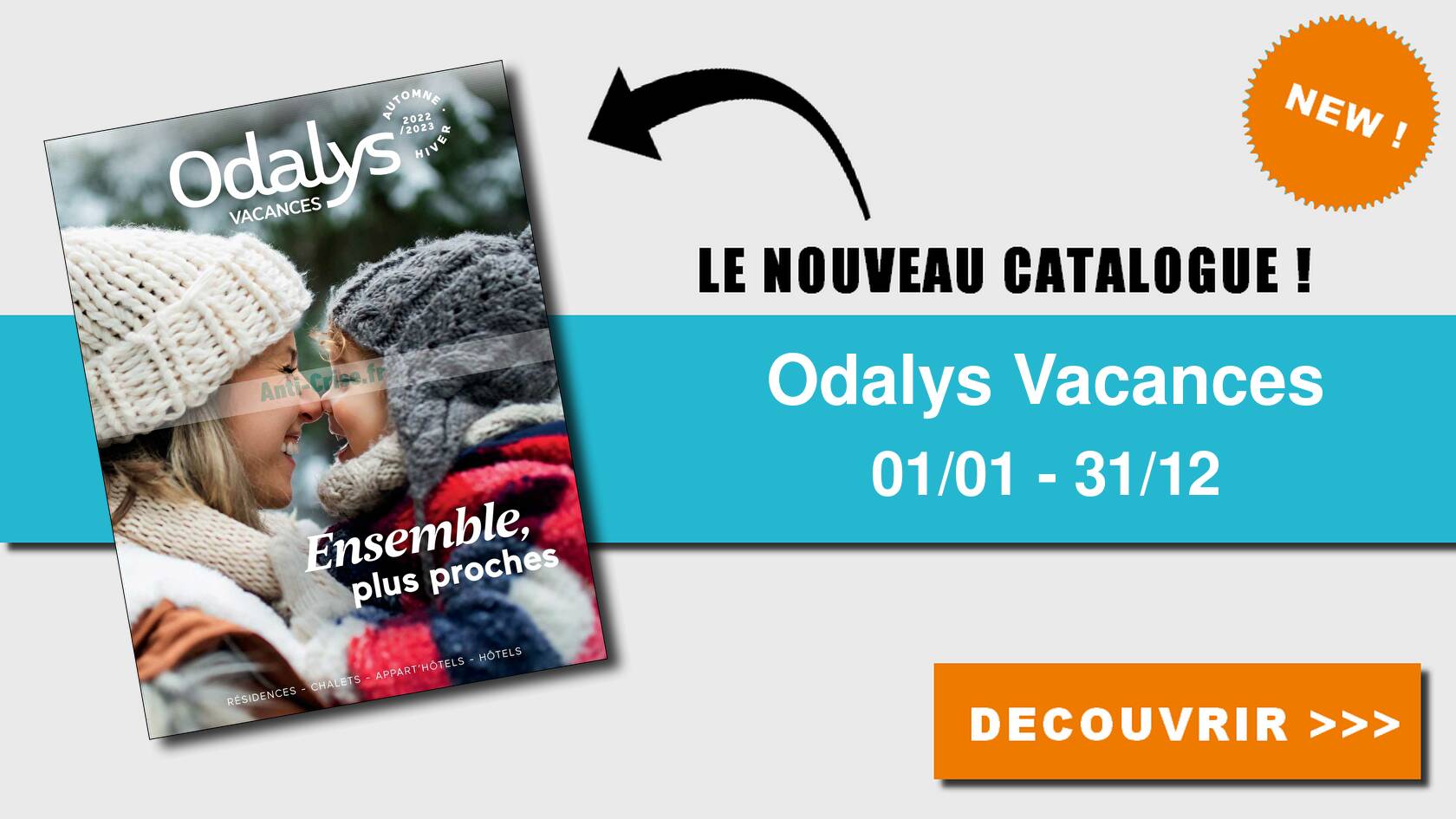 Anti-crise.fr | Catalogue Odalys Vacances du 01 janvier au 31 décembre  2023ODALYS VACANCES : le nouveau catalogue du 01 janvier au 31 décembre  2023 est disponible! économisez grâce aux promos de ce catalogue.